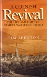 Cornish Revival, Samuel Walker of Truro